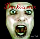 Darkoustix : Fatal Underworld Crazy Kink